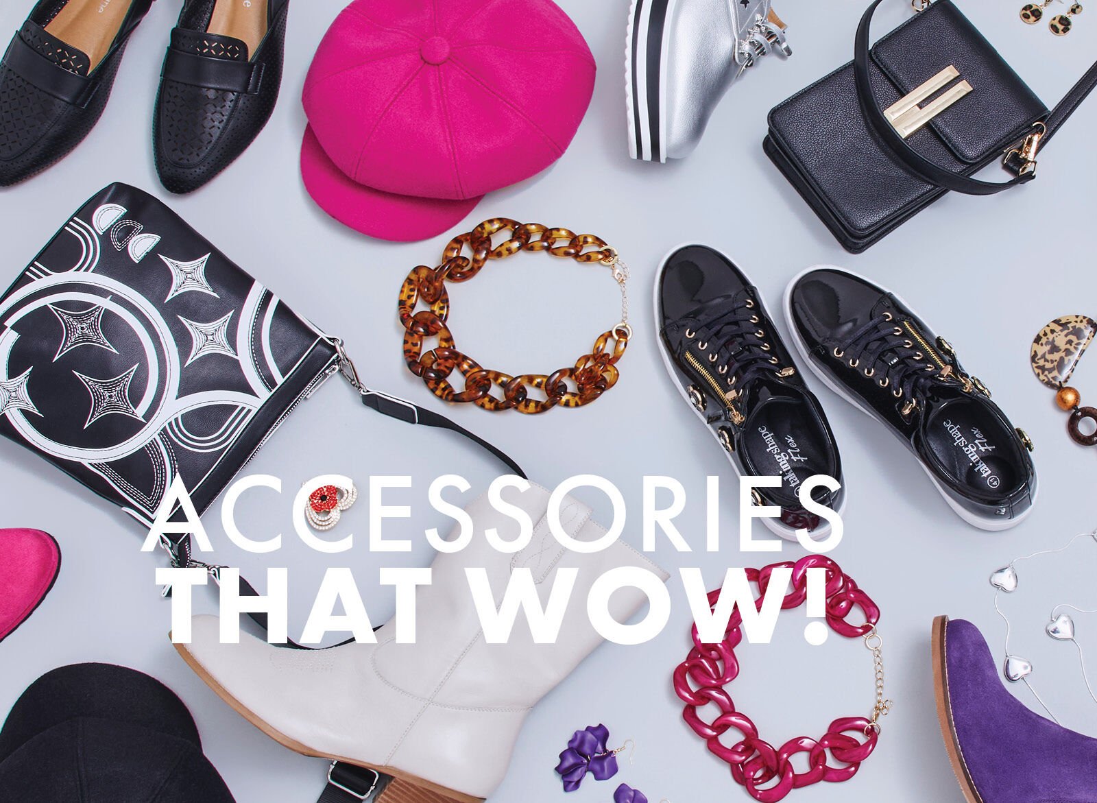 Accessories that WOW